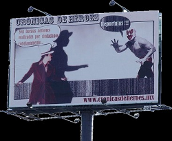 Crónicas de Héroes Juárez billboard, extracted from background. 
